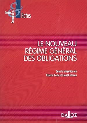 Seller image for la rforme du rgime gnral des obligations for sale by Chapitre.com : livres et presse ancienne