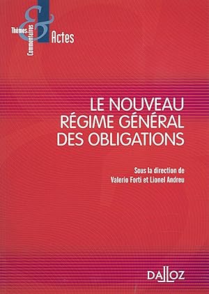 la réforme du régime général des obligations