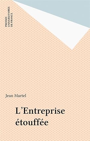 L'Entreprise étouffée