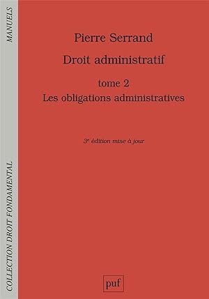 droit administratif Tome 2 : les obligations administratives