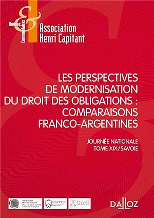 les perspectives de modernisation du droit des obligations ; comparaisons franco-ibériques