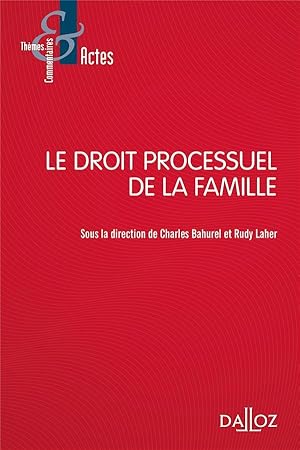 le droit processuel de la famille