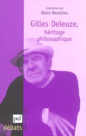 Bild des Verkufers fr Gilles Deleuze, hritage philosophique zum Verkauf von Chapitre.com : livres et presse ancienne