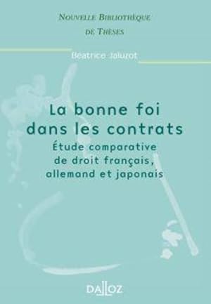 La bonne foi dans les contrats