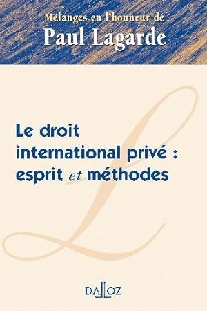 Bild des Verkufers fr Droit international priv, esprit et mthodes zum Verkauf von Chapitre.com : livres et presse ancienne