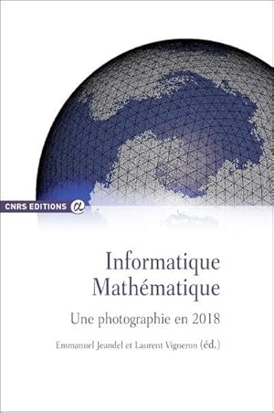 informatique mathématique ; une photographie en 2018