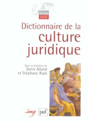 Dictionnaire de la culture juridique