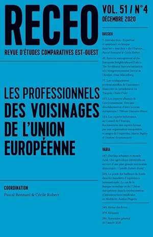 revue RECEO (revue d'études comparatives Est-Oues) n.51/4 ; les professionnels du voisinnage de l...