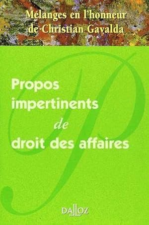 Propos impertinents de droit des affaires