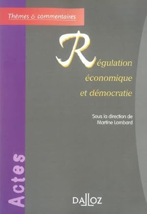 regulation economique et democratie