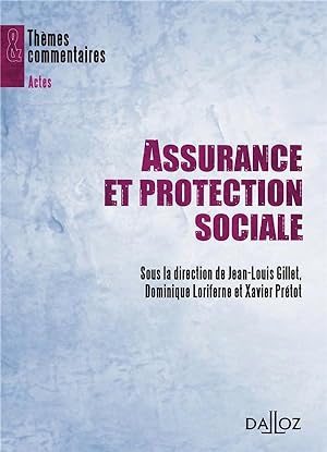 assurances et protection sociale ; séminaire risques, assurances, responsabilités 2009/2010