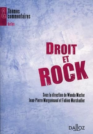 Seller image for droit et rock for sale by Chapitre.com : livres et presse ancienne