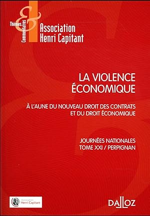 la violence économique ; à l'aune du nouveau droit des contrats et du droit économique