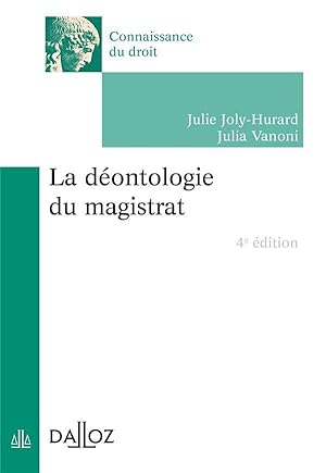 Seller image for la dontologie du magistrat for sale by Chapitre.com : livres et presse ancienne