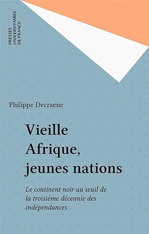 Vieille Afrique, jeunes nations