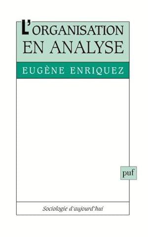 l'organisation en analyse (4e édition)