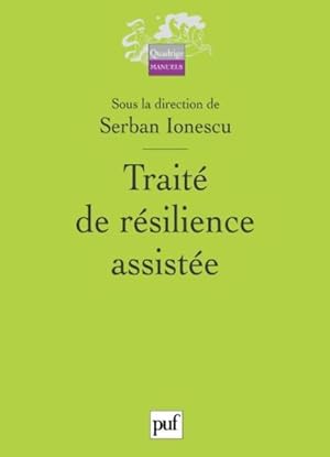 Seller image for trait de rsilience assiste for sale by Chapitre.com : livres et presse ancienne