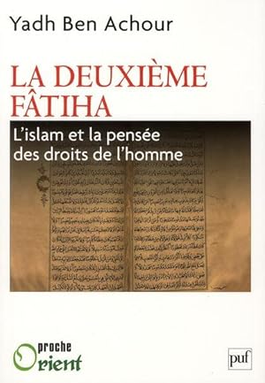 la deuxième Fâtiha ; l'Islam et la pensée des droits de l'homme