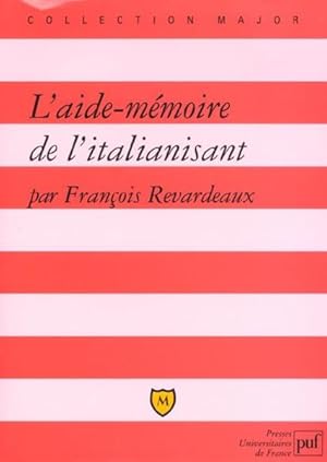 Image du vendeur pour L'aide-mmoire de l'italianisant mis en vente par Chapitre.com : livres et presse ancienne