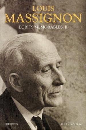 Seller image for ecrits memorables - tome 2 - vol02 for sale by Chapitre.com : livres et presse ancienne