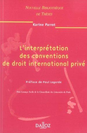 L'interprétation des conventions de droit international privé - Tome 58
