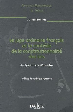 Le juge ordinaire français et le contrôle de la constitutionnalité des lois