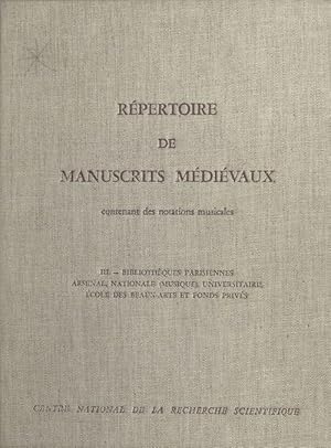 Image du vendeur pour Rpertoire de manuscrits mdivaux contenant des notations musicales. mis en vente par Chapitre.com : livres et presse ancienne