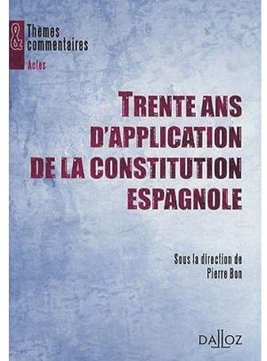 Trente ans d'application de la Constitution espagnole