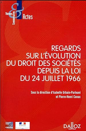 regards sur l'évolution du droit des sociétés depuis la loi du 24 (1re édition)