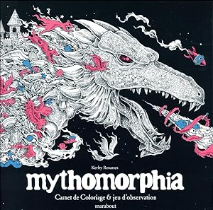 Seller image for mythomorphia ; carnet de coloriage et jeux d'observation for sale by Chapitre.com : livres et presse ancienne