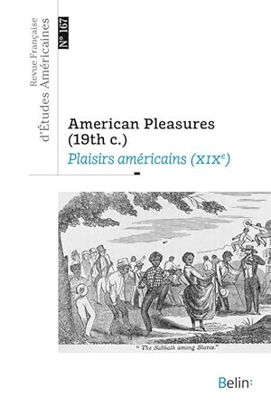 Revue française d'études américaines n.164 : american pleasure (19th c.) (édition 2021/2022)