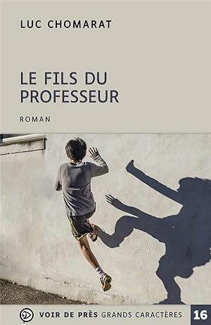 Bild des Verkufers fr le fils du professeur zum Verkauf von Chapitre.com : livres et presse ancienne