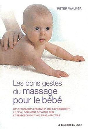 les bons gestes du massage pour les bébés