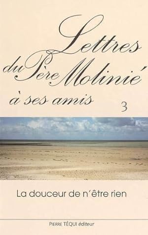 Seller image for lettres du pere molinie a ses amis - tome 3 for sale by Chapitre.com : livres et presse ancienne
