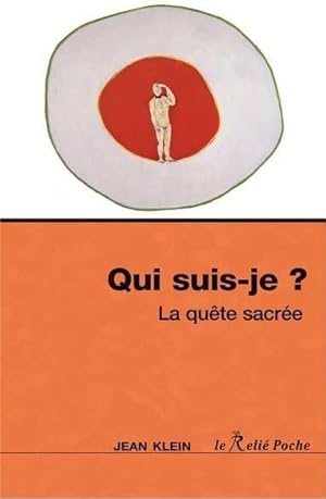 Image du vendeur pour qui suis-je ? la qute sacre mis en vente par Chapitre.com : livres et presse ancienne