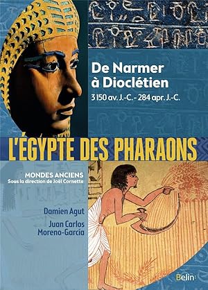 l'Egypte des pharaons ; de Narmer à Dioclétien ; 3150 av. J.-C. 284 ap. J.-C.