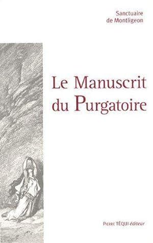 Le manuscrit du Purgatoire