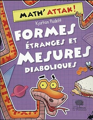 formes étranges et mesures diaboliques !