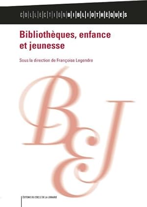 bibliothèques, enfance et jeunesse