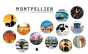 Montpellier : focus (3e édition)