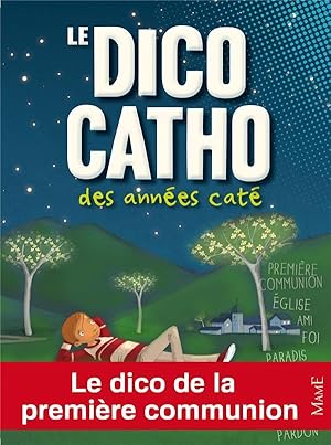 le dico catho des années caté