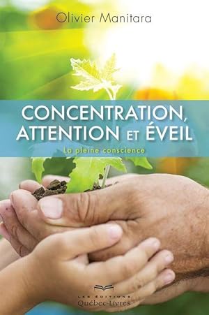 concentration, attention et éveil