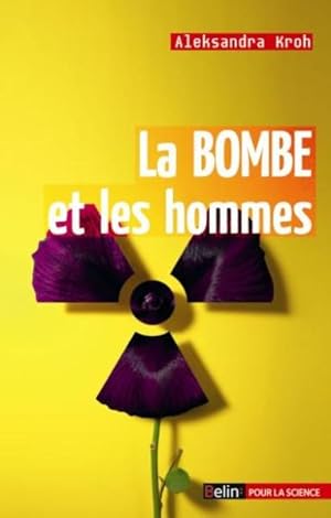 la bombe et les hommes