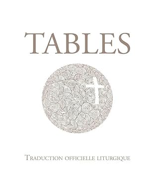 tables ; traduction officielle liturgique