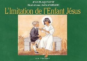 Seller image for L'imitation de l'enfant Jsus for sale by Chapitre.com : livres et presse ancienne