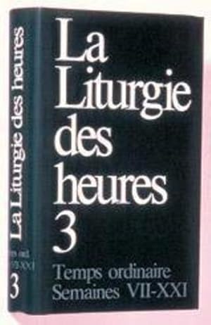 liturgie des heures Tome 3