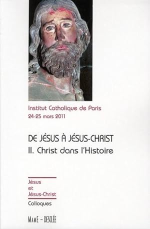 Bild des Verkufers fr Christ dans l'histoire zum Verkauf von Chapitre.com : livres et presse ancienne