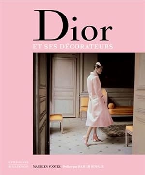 Dior et ses décorateurs