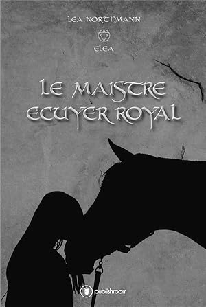 le maître écuyer royal