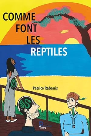 comme font les reptiles